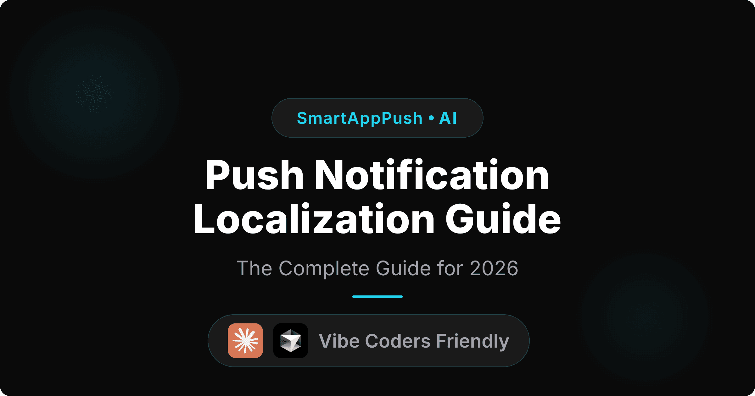 The Complete Guide to Push Notification Localization in 2026