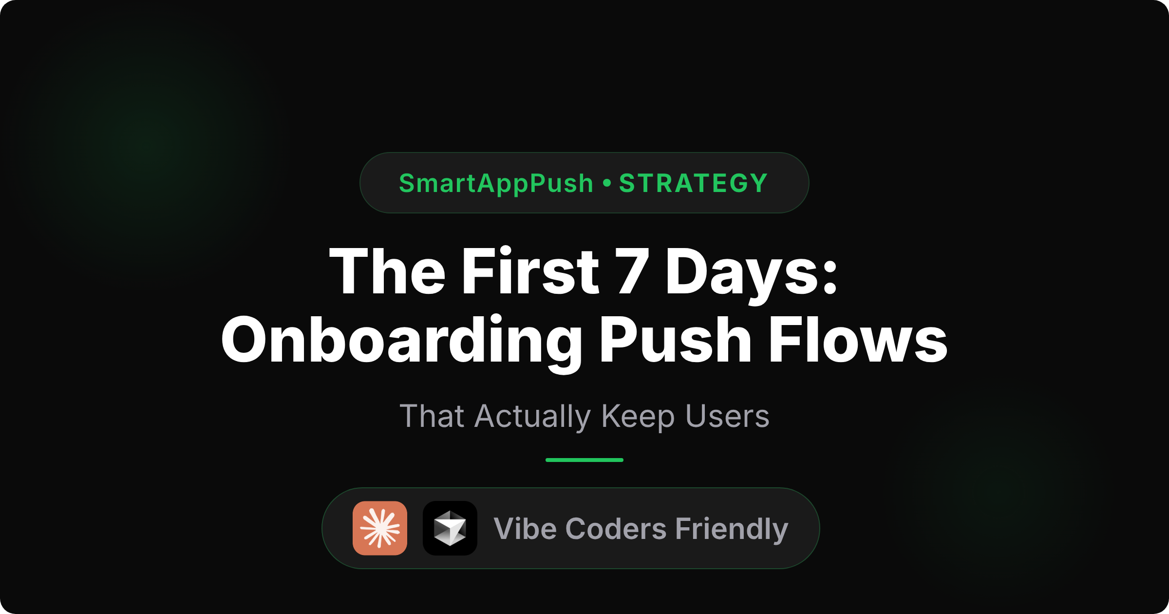 The First 7 Days: Onboarding Push Flows That Actually Keep Users ...